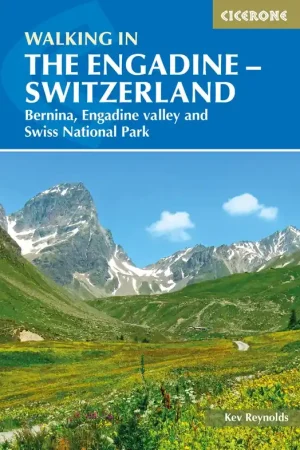 Wandelgids Walking in the Engadine - Engadin | Cicerone (9781786310521) Beperkte Voorraad
