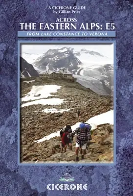Veilige Betaling Wandelgids Across the eastern alps: E5 | Cicerone (9781852844929)