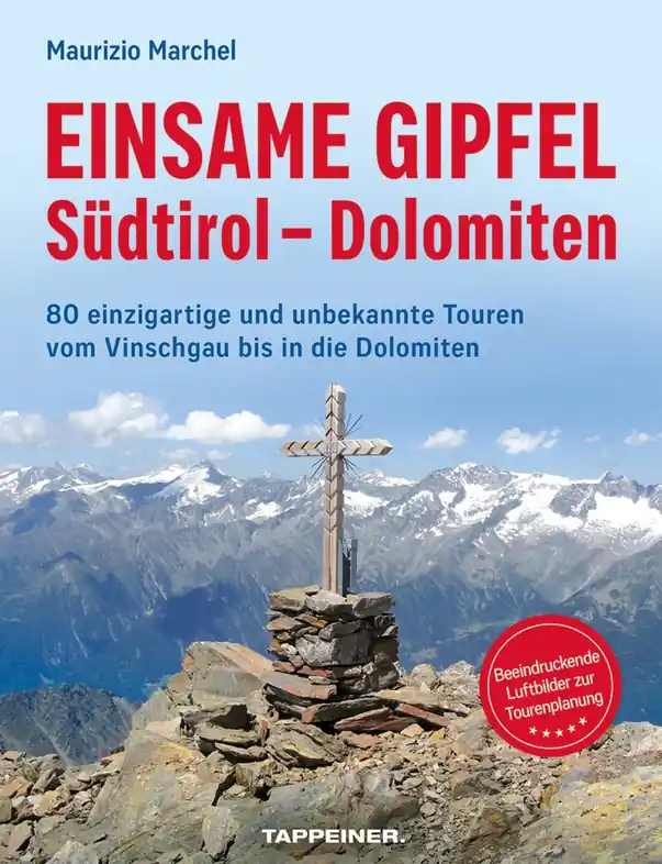 Wandelgids Einsame Gipfel - Südtirol - Dolomiten | Tappeiner Verlag (9791280864260) Direct Verzonden