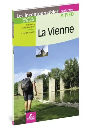 Wandelgids Vienne à pied Nouvelle-Aquitaine | Chamina (9782844664457) Voordeelprijs