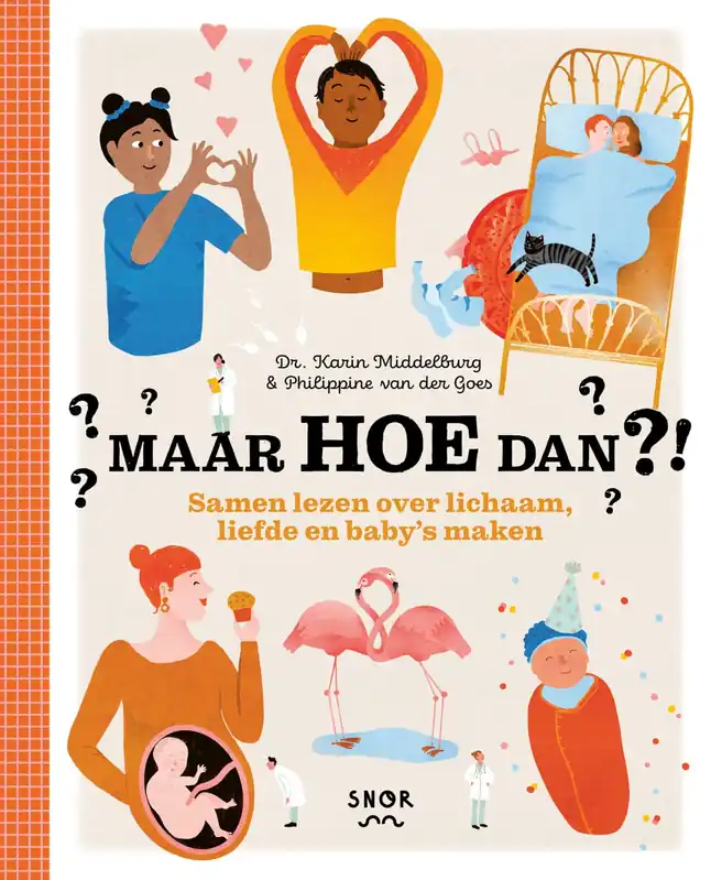 Maar hoe dan? Samen lezen over lichaam, liefde en baby's maken Tijdelijk Beschikbaar