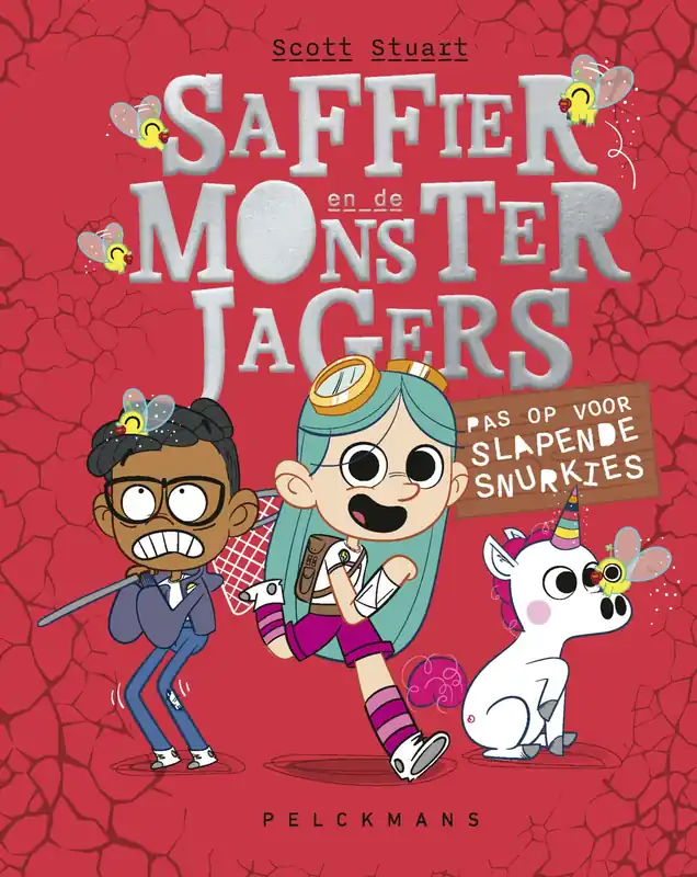 Saffier en de monsterjagers (2) – Pas op voor slapende snurkies Op = Op
