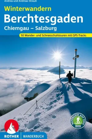 Wandelgids Winterwandern Berchtesgaden - Chiemgau - Salzburg | Rother Bergverlag (9783763333851) Populair