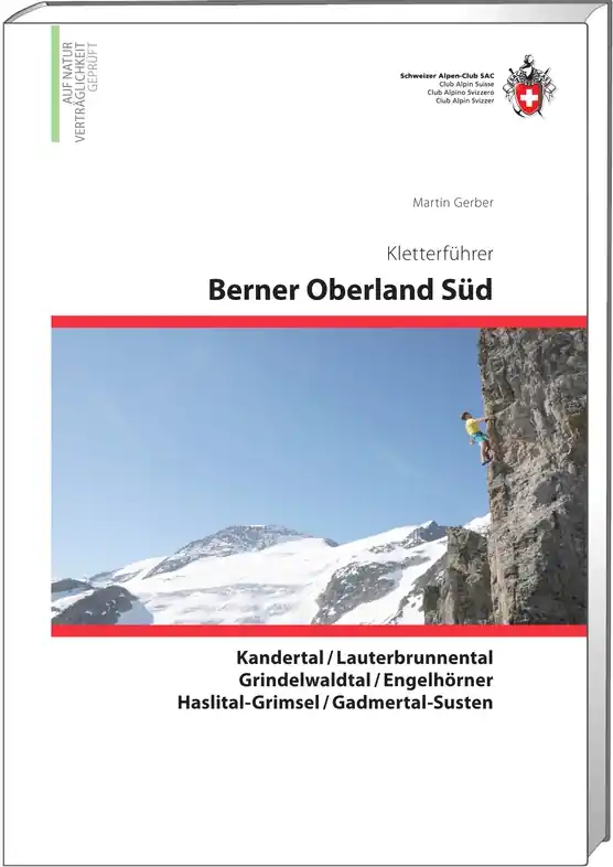 Klimgids Kletterführer Berner Oberland Süd | SAC Schweizer Alpenclub (9783859023840) Meest Verkocht