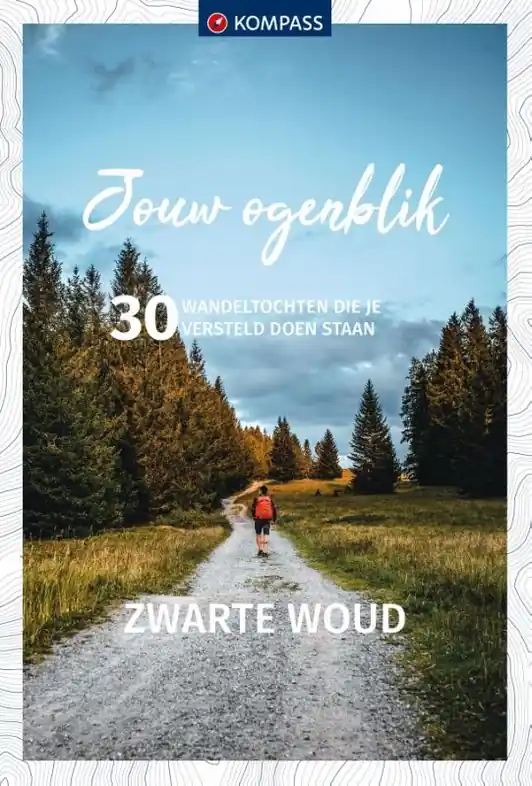Finale Uitverkoop Wandelgids Kompass Jouw Ogenblik Zwarte Woud | 62Damrak (9783991216551)