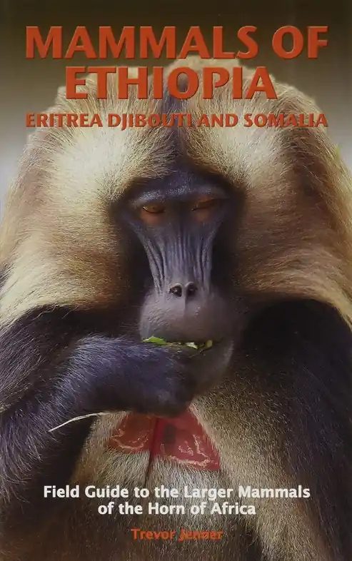 Natuurgids Mammals of Ethiopia, Eritrea, Djibouti and Somalia | Meru Publishing (9780993416118) Gratis Retour