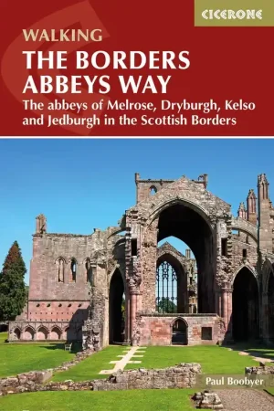 Wandelgids The Borders Abbeys Ways | Cicerone (9781852849801) Koop Online