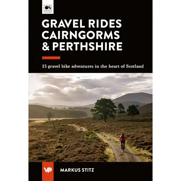 Fietsgids Cairngorms & Perthshire Gravel Rides | Vertebrate Publishing (9781839812613) Rechtstreeks Van De Fabrikant