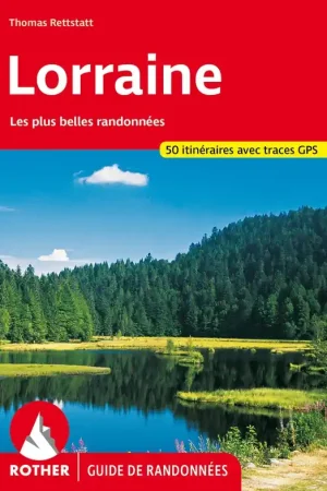 Wandelgids Lorraine (Franstalig) | Rother Bergverlag (9783763349807) Must-Have