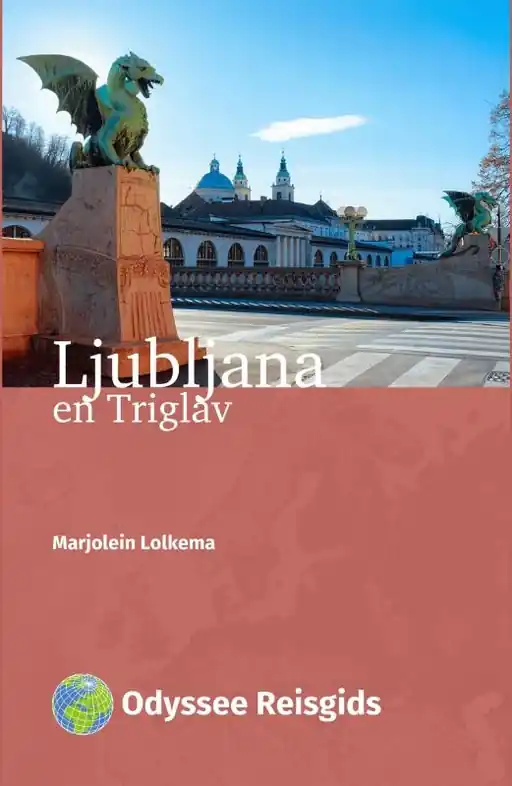 Favoriet Reisgids Ljubljana | Odyssee Reisgidsen (9789461231512)