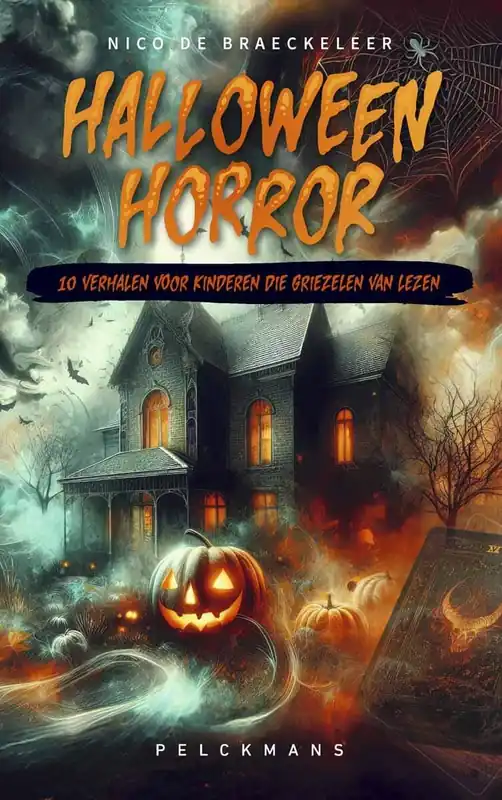 Halloween horror – 10 verhalen voor kinderen die griezelen van lezen Laatste Kans