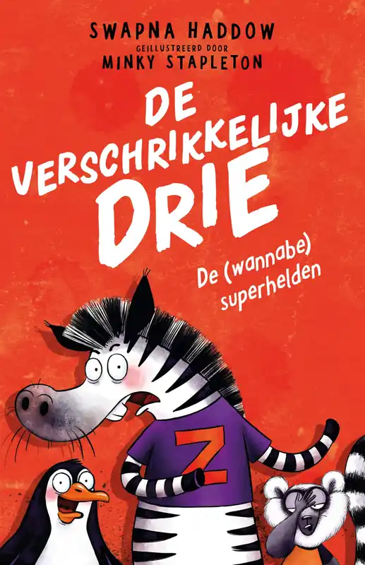 Koop Vandaag De verschrikkelijke drie (1) – De (wannabe) superhelden