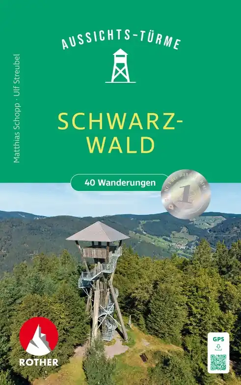 Wandelgids Schwarzwald Aussichtstürme | Rother Bergverlag (9783763334179) Beste Prijs