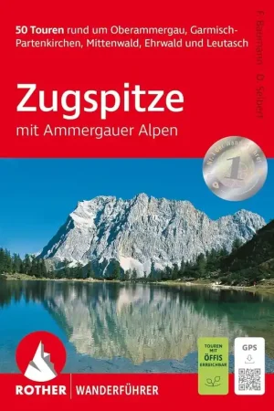 Wandelgids Zugspitze Ammergauer Alpen & Werdenfelser Land | Rother Bergverlag (9783763314447) Snelle Levering