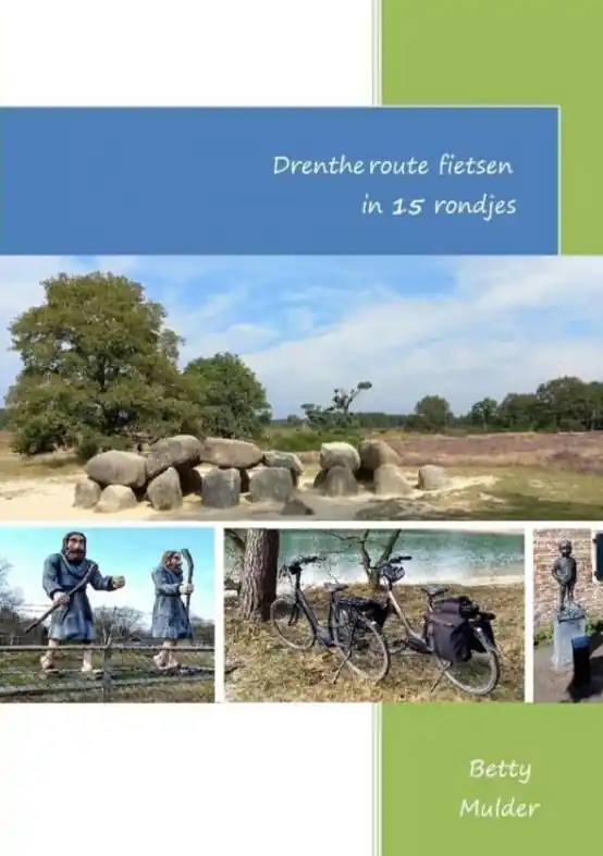 Fietsgids Drentheroute fietsen in 15 rondjes | Uitgeverij Heijink (9789403661520) Premium