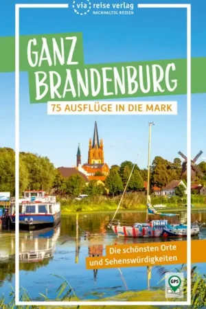 Bestel Nu Reisgids Ganz Brandenburg | Viareise (9783949138232)