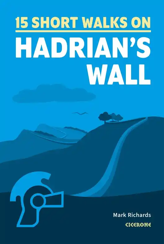 Wandelgids 15 Short Walks Short Walks Hadrian's Wall | Cicerone (9781786311573) Direct Beschikbaar