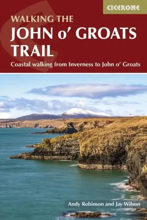 Wandelgids Walking the John o' Groats Trail | Cicerone (9781786310576) Superprijs