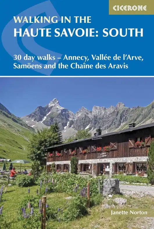 Beperkt Aanbod Wandelgids Walking in the Haute Savoie: South | Cicerone (9781852848118)