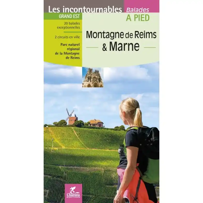 Bestseller Wandelgids Reims - Montagne de Reims & Marne à pied | Chamina (9782844664471)