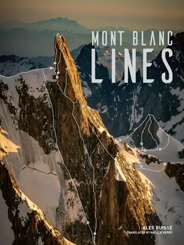 Fotoboek Mont Blanc Lines Photography | Vertebrate Publishing (9781839811678) Express Levering