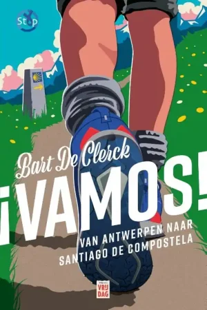 Beperkte Voorraad Reisverhaal ¡Vamos! | Bart De Clerck (9789464342055)