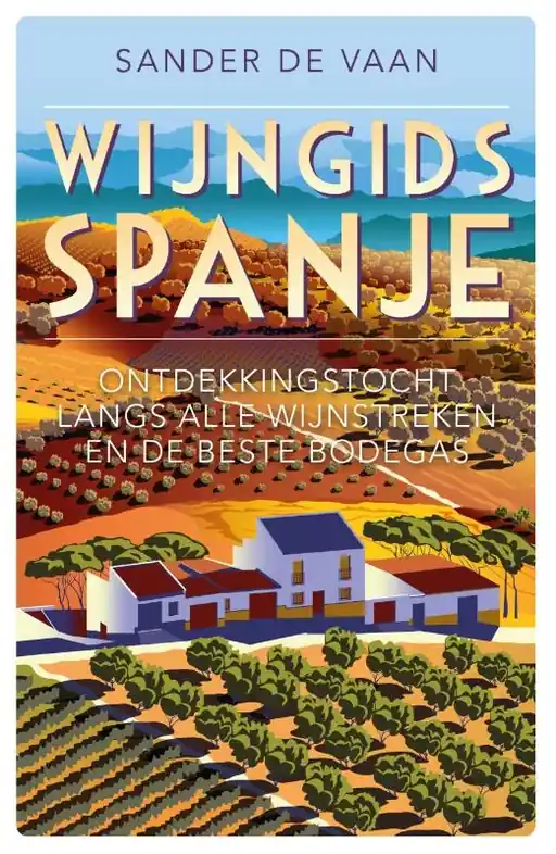 Reisgids Wijngids Spanje | Edicola (9789493300859) Direct Verzonden