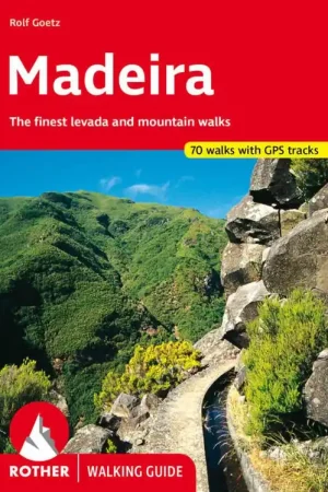 Wandelgids Madeira 70 walks (Engelstalig) | Rother Bergverlag (9783763348466) Actieprijs