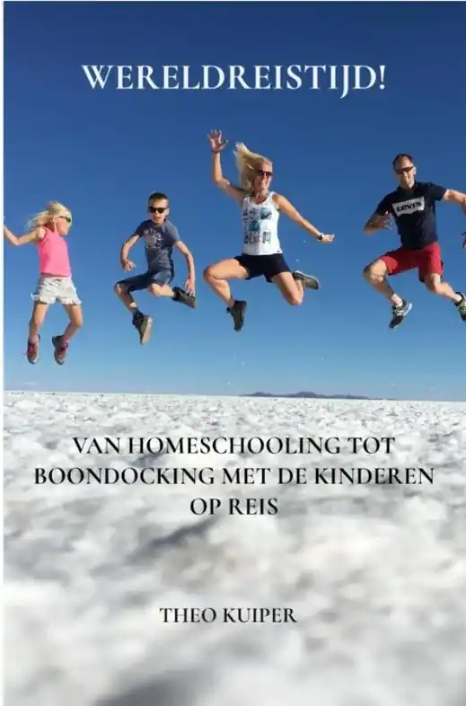 Reisverhaal WERELDREISTIJD! | Theo Kuiper (9789464181395) Premium