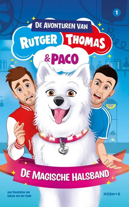 Voordeelprijs De avonturen van Rutger, Thomas en Paco 1 – De magische halsband (paperback)