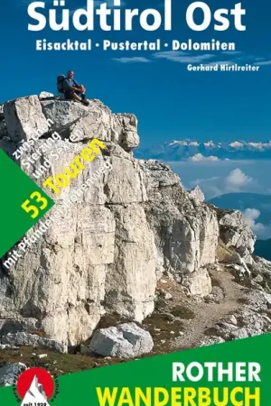 Wandelgids Südtirol Ost Eisacktal – Pustertal – Dolomiten | Rother Bergverlag (9783763330249) Direct Verzonden