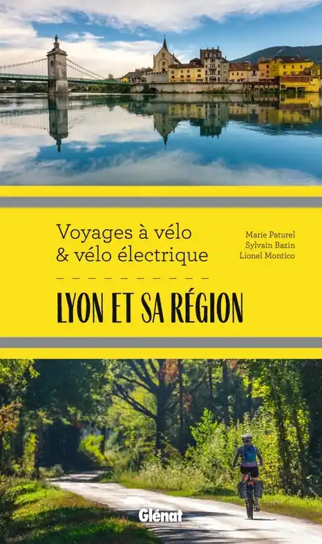 Rechtstreeks Van De Fabrikant Fietsgids Lyon & région - voyages à vélo & vélo électrique | Glenat (9782344046043)