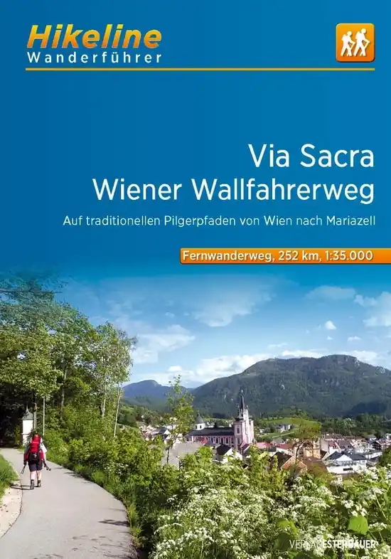 Wandelgids Hikeline Via Sacra - Wiener Wallfahrerweg Von Wien nach Mariazell | Esterbauer (9783711102966) Actieprijs