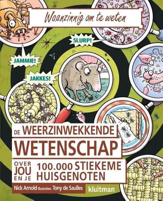 Actieprijs Waanzinnig om te weten – De weerzinwekkende wetenschap over jou en je 100.000 stiekeme huisgenoten