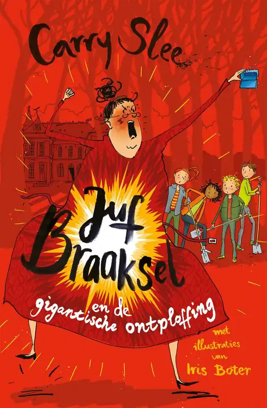 Beste Prijs Juf Braaksel en de gigantische ontploffing (6)