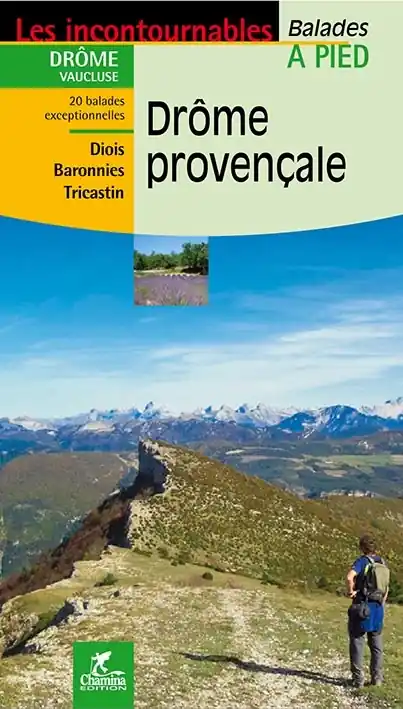 Wandelgids Drome provencale, Diois - Baronnies - Tricastin | Chamina (9782844663115) Speciale Aanbieding