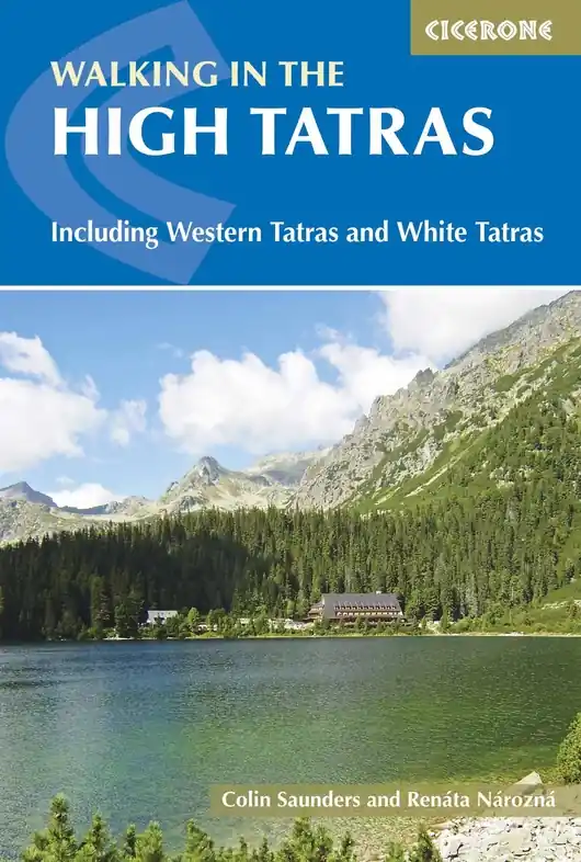 Laatste Kans Wandelgids The High Tatras - Hoge Tatra | Cicerone (9781852848873)