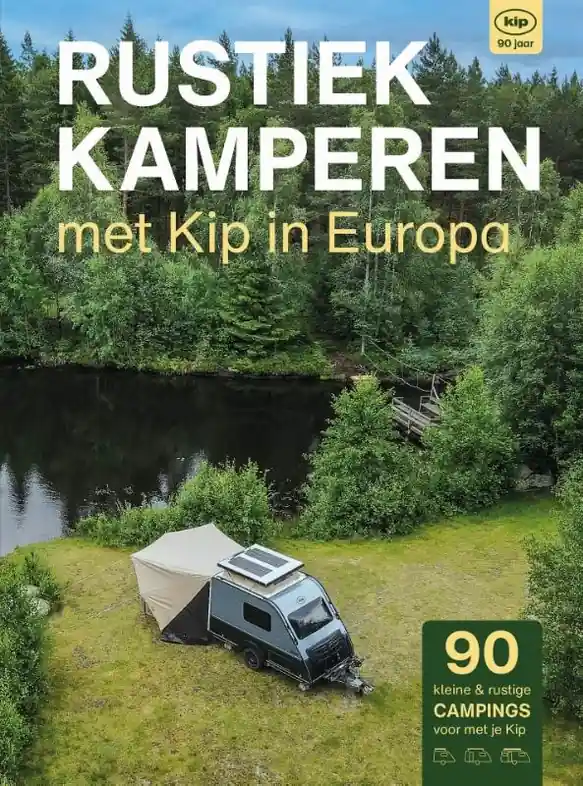 Gratis Verzending Campinggids Rustiek Kamperen Rustiek Kamperen met Kip in Europa | Bert Loorbach Uitgeverij (9789083226293)