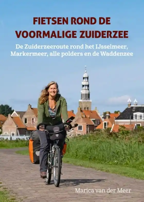 Fietsgids Fietsen rond de voormalige Zuiderzee | Uitgeverij Elmar (9789038928388) Weekendaanbieding