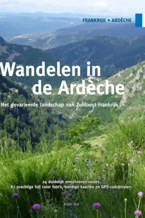 Bestseller Wandelgids Wandelen in de Ardèche | One Day Walks (9789078194279)