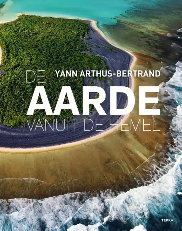 Fotoboek De Aarde vanuit de Hemel | Terra (9789089898845) Koop Vandaag