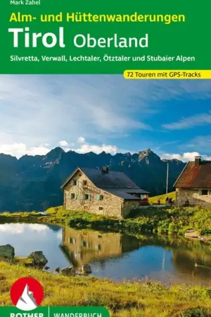 Bestel Nu Wandelgids Tirol Oberland | Rother Bergverlag (9783763332731)