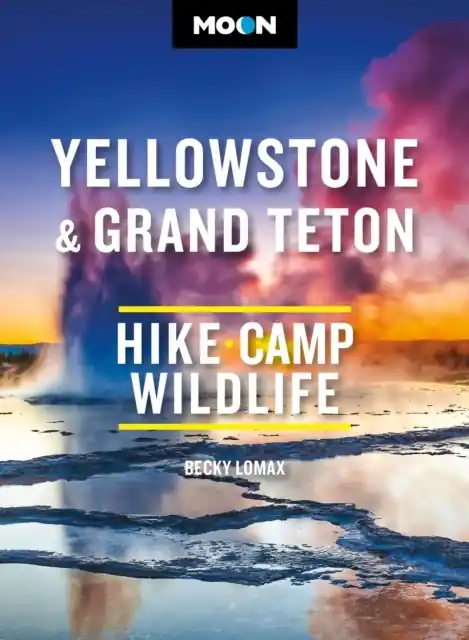Reisgids Yellowstone & Grand Teton | Moon Travel Guides (9798886470529) Superprijs