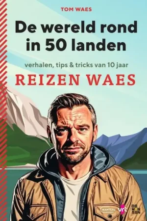 Beperkte Voorraad Reisinspiratieboek De wereld rond in 50 landen | Manteau (9789022341827)