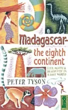 Reisverhaal Madagascar – The Eighth Continent | Peter Tyson (9781841624419) Populair