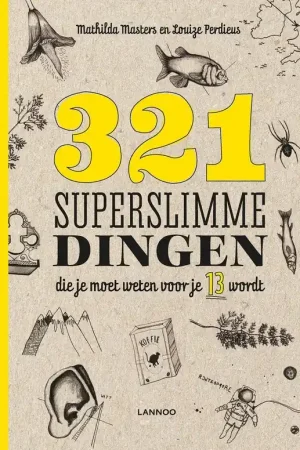 321 superslimme dingen die je moet weten voor je 13 wordt Snelle Levering