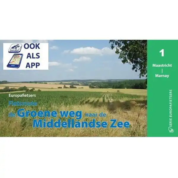 Beperkt Aanbod Fietsgids De groene weg naar de Middellandse Zee, deel 1 | Pirola (9789083518237)