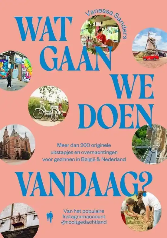 Bestseller Reisgids Wat gaan we doen vandaag? | Borgerhoff & Lamberigts (9789493487604)