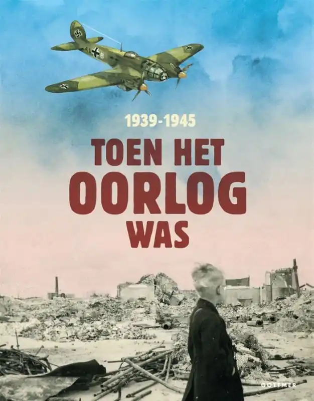 Superprijs Toen het oorlog was: 1939-1945