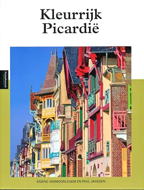 Reisgids PassePartout Kleurrijk Picardië | Edicola (9789493259195) Actieprijs